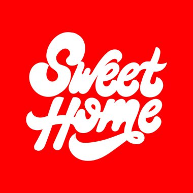 Eviniz güzelmiş. Harfleri izole edilmiş vektör eli. Kart, poster, afiş, tişört, rozet, yama için baskı şablonu.