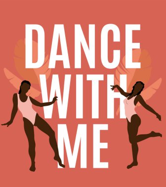 Dans et benimle. İzole edilmiş kızların el çizimiyle çizilmiş tipografik arka plan vektörü. Kart, poster, afiş, tişört, rozet, yama için baskı şablonu.