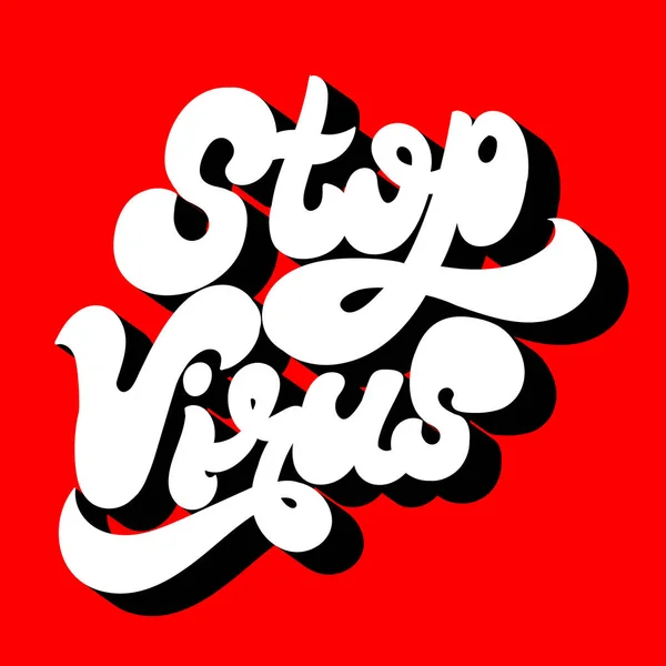 Stoppt Das Virus Vektor Schriftzug Isoliert Vorlage Für Karte Plakat — Stockvektor