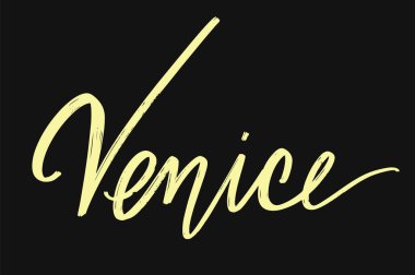 Venedik. Harfleri izole edilmiş vektör eli. Kart, poster, afiş, tişört, rozet, yama için baskı şablonu.