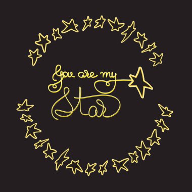 Sen benim yıldızımsın. El yazısıyla yazılan kelimelerle romantik kartı.