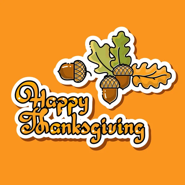 Cartoon eikel, eiken bladeren, handgeschreven woorden Happy Thanksgiving. Stickers. — Stockvector