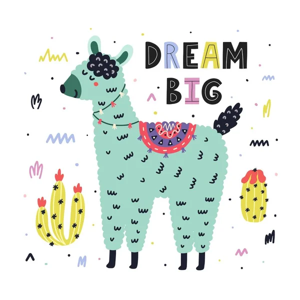 Dröm Stort tryck med en söt lama och handritade bokstäver. Roligt kort för barn med alpacka och kaktusar — Stock vektor