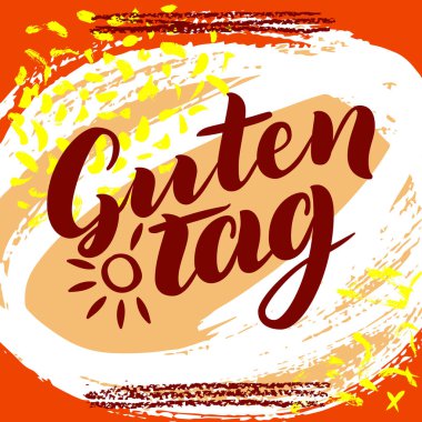 Guten Tag. Word Merhaba, Almanca iyi günler. Moda hat. Güneş ile renkli arka plan üzerinde vektör çizim. Çizilmiş yazı.