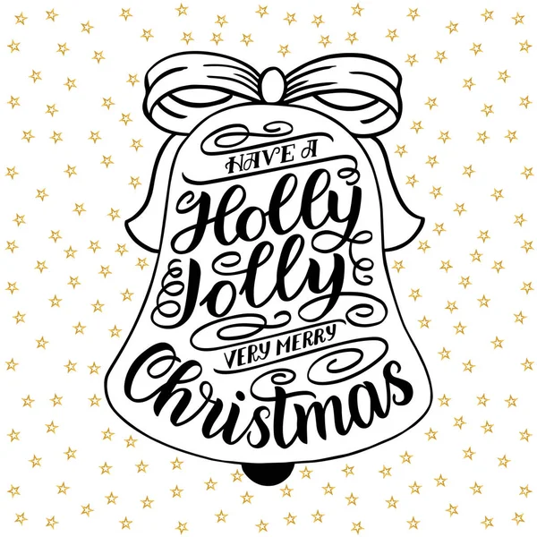 Merhaba var neşeli Noel geçirecekler. Tebrik kartı Noel jingle bells çerçeve ile yazı el. Vintage tipografi vektör tasarımı. Beyaz altın yıldız ile izole vektör çizim. — Stok Vektör