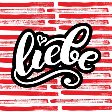Liebe - Almanca aşık. Mutlu Sevgililer günü kartı, elle yazılmış yazı. Vektör çizim.