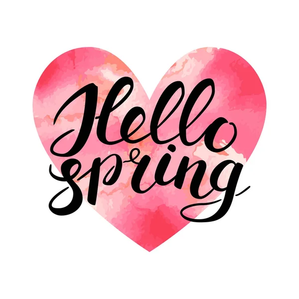 Zin Hello spring Brush Pen belettering. Handgeschreven vector illustratie op aquarel kleurrijke hart geïsoleerd op wit. Witte borstel handlettering — Stockvector