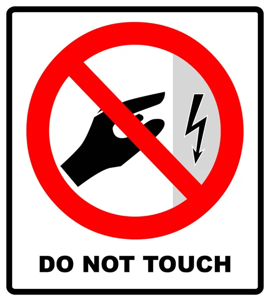 Haute tension à l'intérieur ne pas ouvrir, haute tension à l'intérieur ne pas toucher. Ne touchez pas. Illustration vectorielle isolée sur blanc. Symbole d'avertissement interdit — Image vectorielle