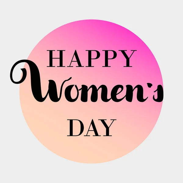 Happy Womens Day text jako slavnostní odznak, ikona. Pozvánka, šablona. Slavnostní pozadí. Plakát s typografií. Banner na růžovém svahu kruhu pozadí. ilustrace. — Stock fotografie