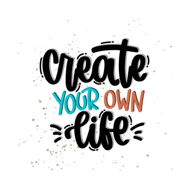 Vektör el çizimi illüstrasyon. Cümleler kendi hayatını yaratır. Poster ve kartpostal için fikir.