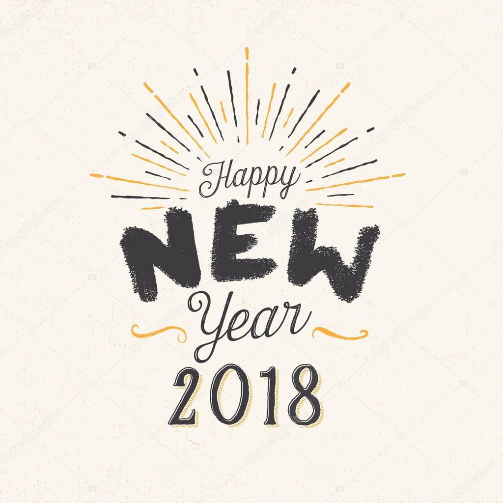 Handmade style greeting card - Happy New Year 2018 - Vector EPS10.