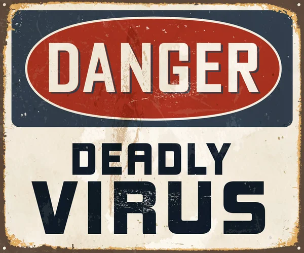 Danger Deadly Virus Vintage Metal Sign Realistic Rust Used Effect — Stock Vector