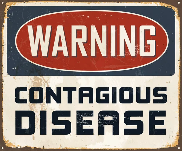 Warning Contagious Disease Vintage Metal Sign Realistic Rust Used Effect — Stock Vector