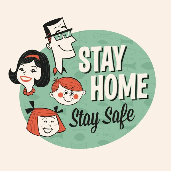 Vintage Style Illustration Stay Home Stay Safe Sign Vector Eps10 - Stok Vektor