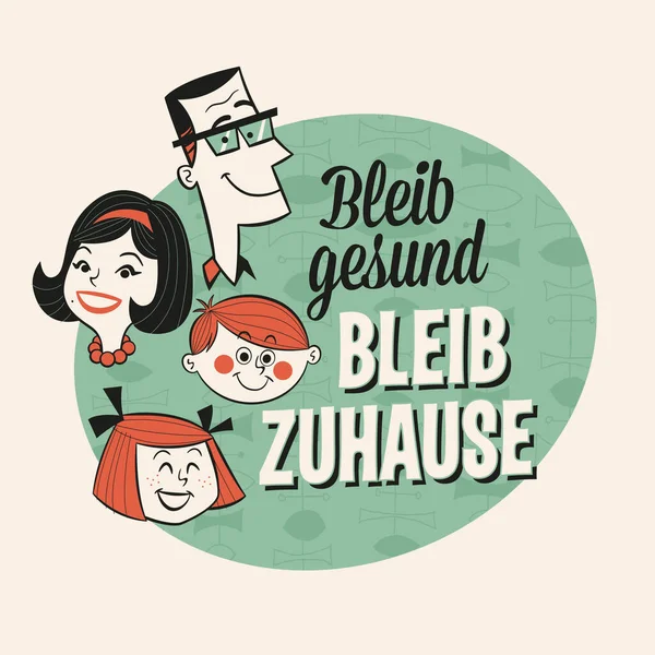 Vintage Style Illustration German Bleib Gerund Bleib Zuhause Stay Safe - Stok Vektor