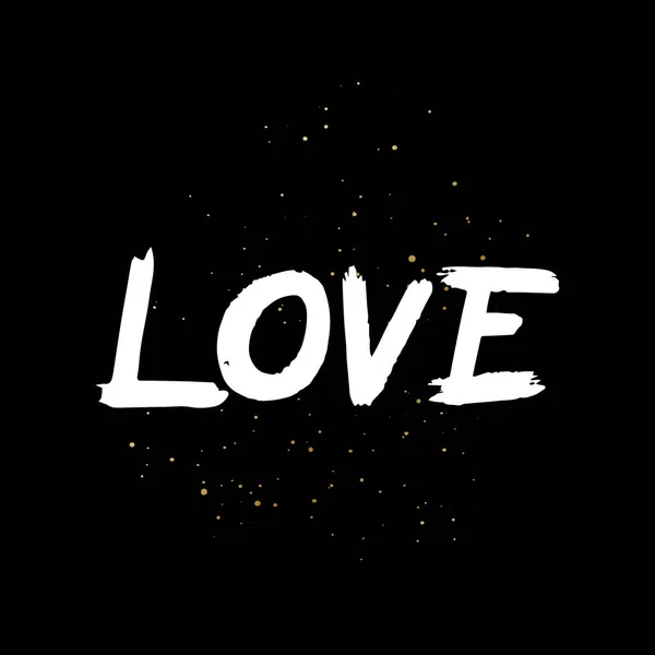 Love brush paint hand drawn lettering on black background with splashes. Design templates for greeting cards, overlays, posters — Stock Vector