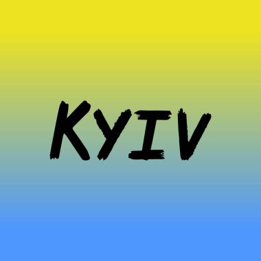 Kyiv fırça fırçasının el yazısı arka planda bayrak ile yazılmış. Ukrayna 'nın başkenti tebrik kartları, kaplamalar, posterler için şablonlar tasarlıyor