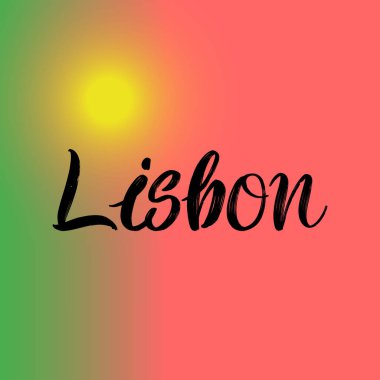 Lizbon fırçası boyalı el yazısı arka planda bayrak ile yazılmış. Portekiz 'in başkenti tebrik kartları, kaplamalar, posterler için şablonlar tasarlıyor