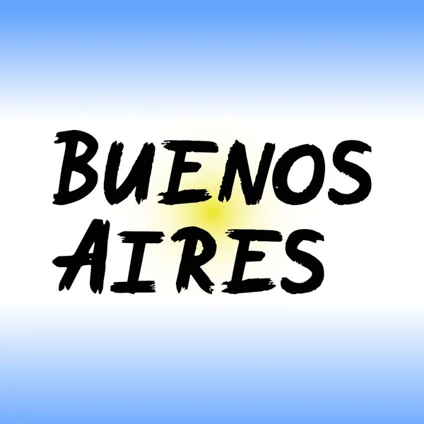 ブエノスアイレスブラシは旗で背景に文字を描いた手をペイント アルゼンチンの首都グリーティングカード オーバーレイ ポスターのためのデザインテンプレート — ストックベクタ