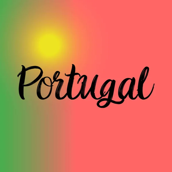 Portugal Peinture Pinceau Dessinée Main Lettrage Sur Fond Avec Drapeau — Image vectorielle