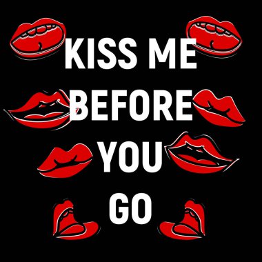 Mutlu Sevgililer günü poster kırmızı dudaklar ve damga metni ile öp beni gitmeden önce