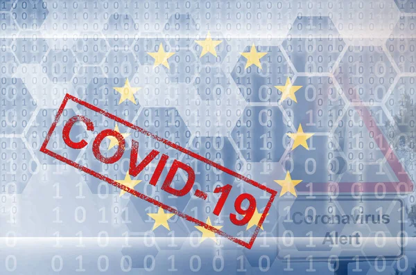 European union flag and futuristic digital abstract composition with Covid-19 inscription. Coronavirus outbreak concept