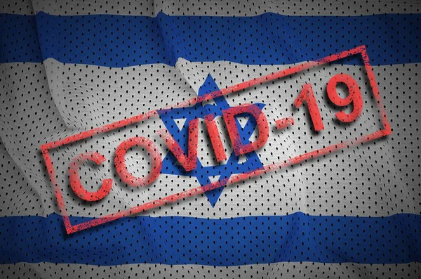 Israel Flagga Och Röd Covid Stämpel Coronavirus 2019 Ncov Utbrott — Stockfoto