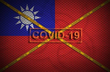 Tayvan bayrağı ve turuncu karantina sınır bandı haçlı Covid-19 damgası. Coronavirus veya salgın 2019-nCov virüs konsepti