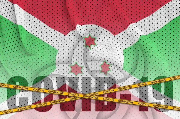 Bandeira Burundi Inscrição Covid Com Fita Laranja Quarentena Conceito Vírus — Fotografia de Stock