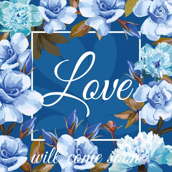 Slogan kärlek kommer snart blå sapphirine rosa pion bakgrund — Stock vektor