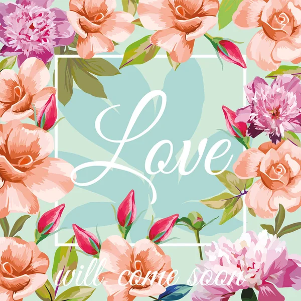 Slogan amor virá em breve aqua hortelã rosa peônia fundo —  Vetores de Stock