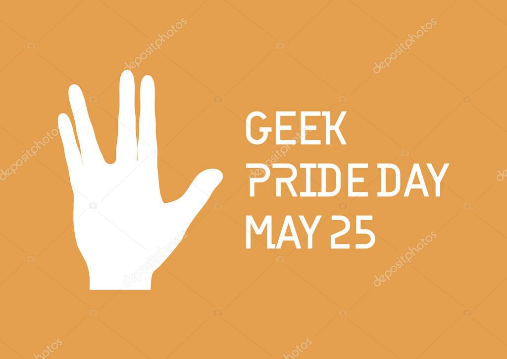 Geek Pride Day vector. Spock hand vector. Gesture Spock sign vulcan greet icon. Spock hand silhouette vector. Geek Pride Day Poster, May 25. Important day