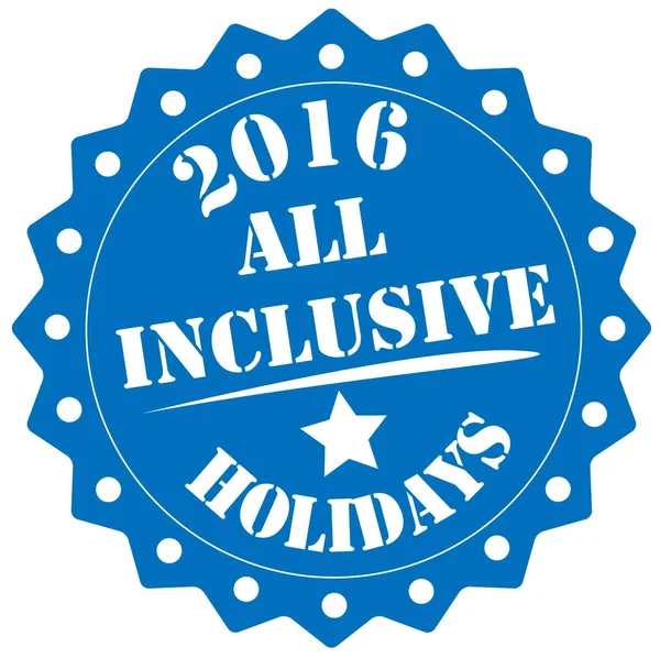 all inclusive holidays 2016 stamp on white background