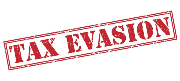 tax evasion red stamp isolated on white background