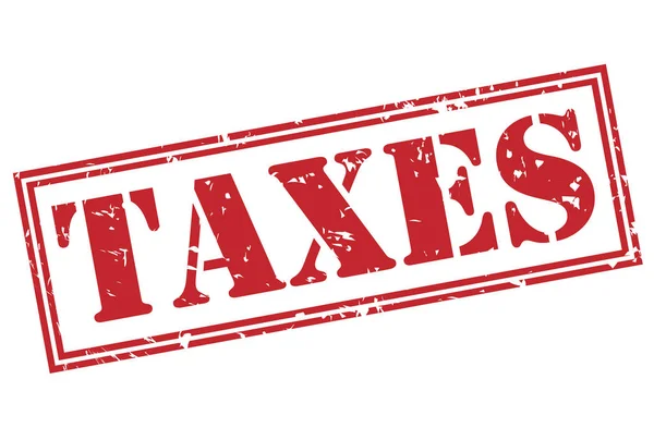 Taxes Red Stamp Isolated White Background — Stock Photo, Image