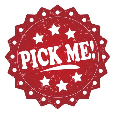 Beni seç! beyaz zemin üzerine kırmızı grunge damgası