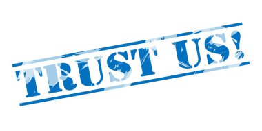 Bize güven! beyaz zemin üzerine mavi pul