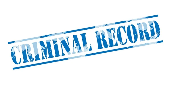 Criminele Record Blauwe Stempel Witte Achtergrond — Stockfoto