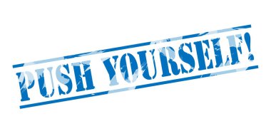 Kendini zorla! beyaz zemin üzerine mavi pul