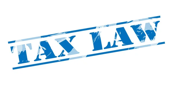 Налоговый Закон Синий Штамп Белом Фоне — стоковое фото
