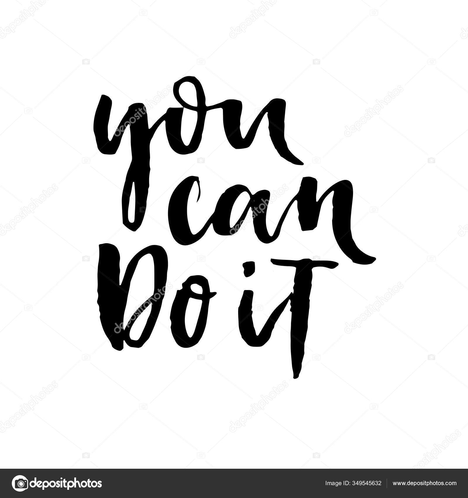 Inspirational Quote You Can Hand Written Calligraphy Brush Painted ...
