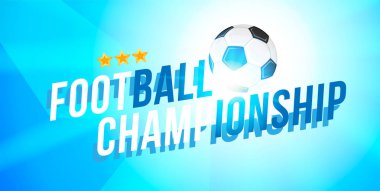 Futbol Şampiyonası. Bir futbol topu ve metin parlak ışık efekti ile bir arka plan üzerinde başlık şablon yatay biçimi
