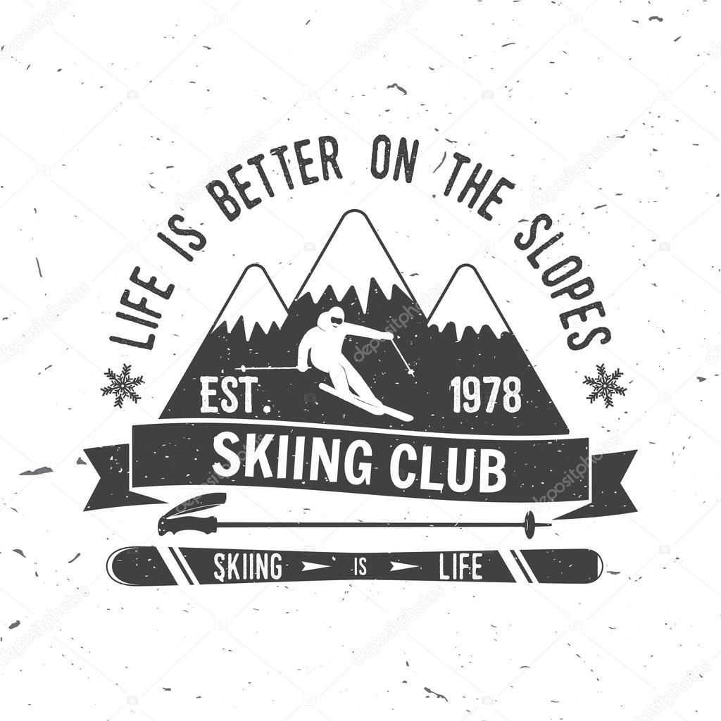 Ski club concept with skier who skiing downhill in high mountains. Vector ski club retro badge. Concept for shirt, print, seal or stamp. Ski club typography design- stock vector. Family vacation