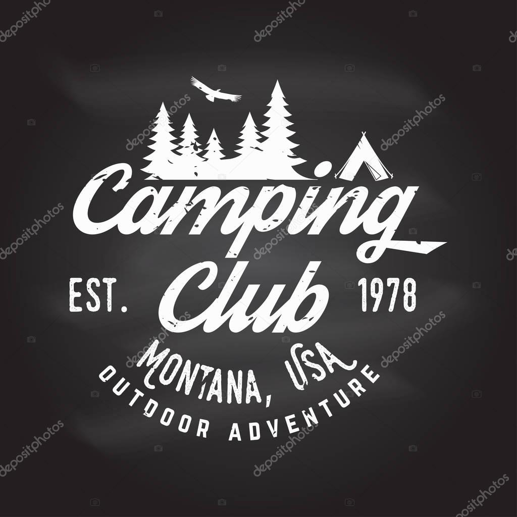 Camping club. Vector illustration on the chalkboard. Concept for shirt or logo, print, stamp or tee. Vintage typography design with tent, mountains and Camper trailer silhouette.
