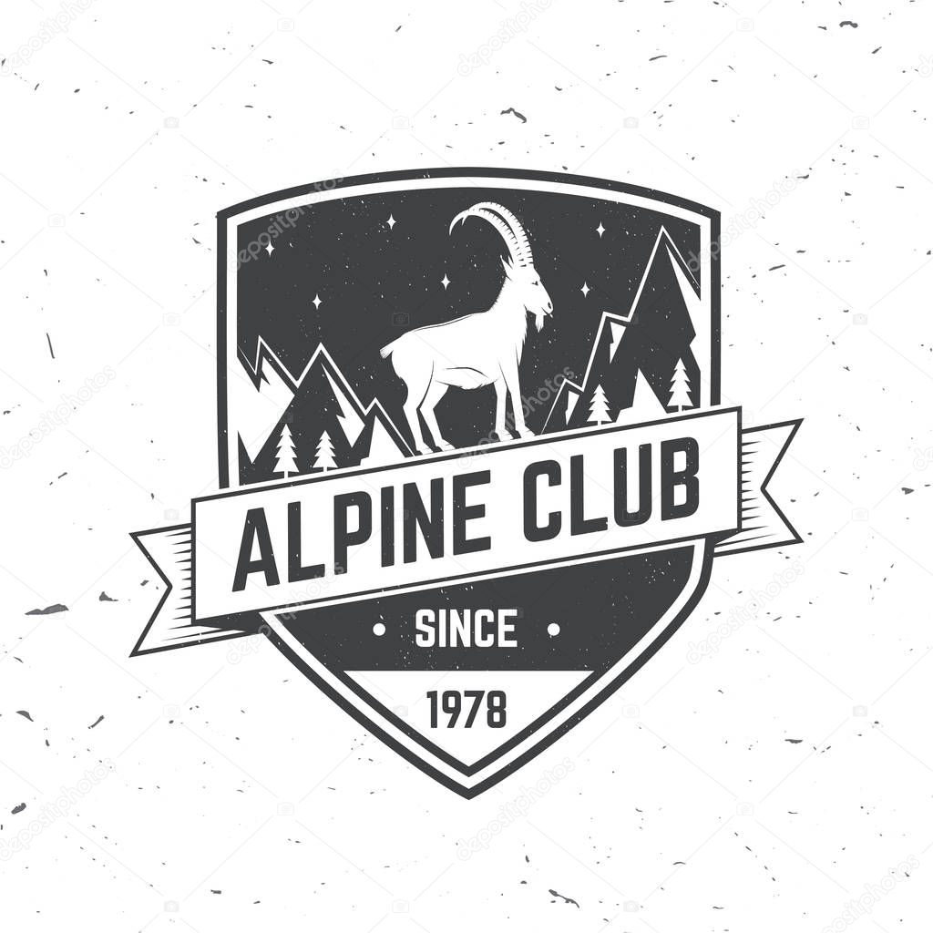 Alpine club badge. Vector illustration. Concept for shirt or logo, print, stamp or tee. Vintage typography design with rock climbing Goat and mountain silhouette. Outdoors adventure emblem.