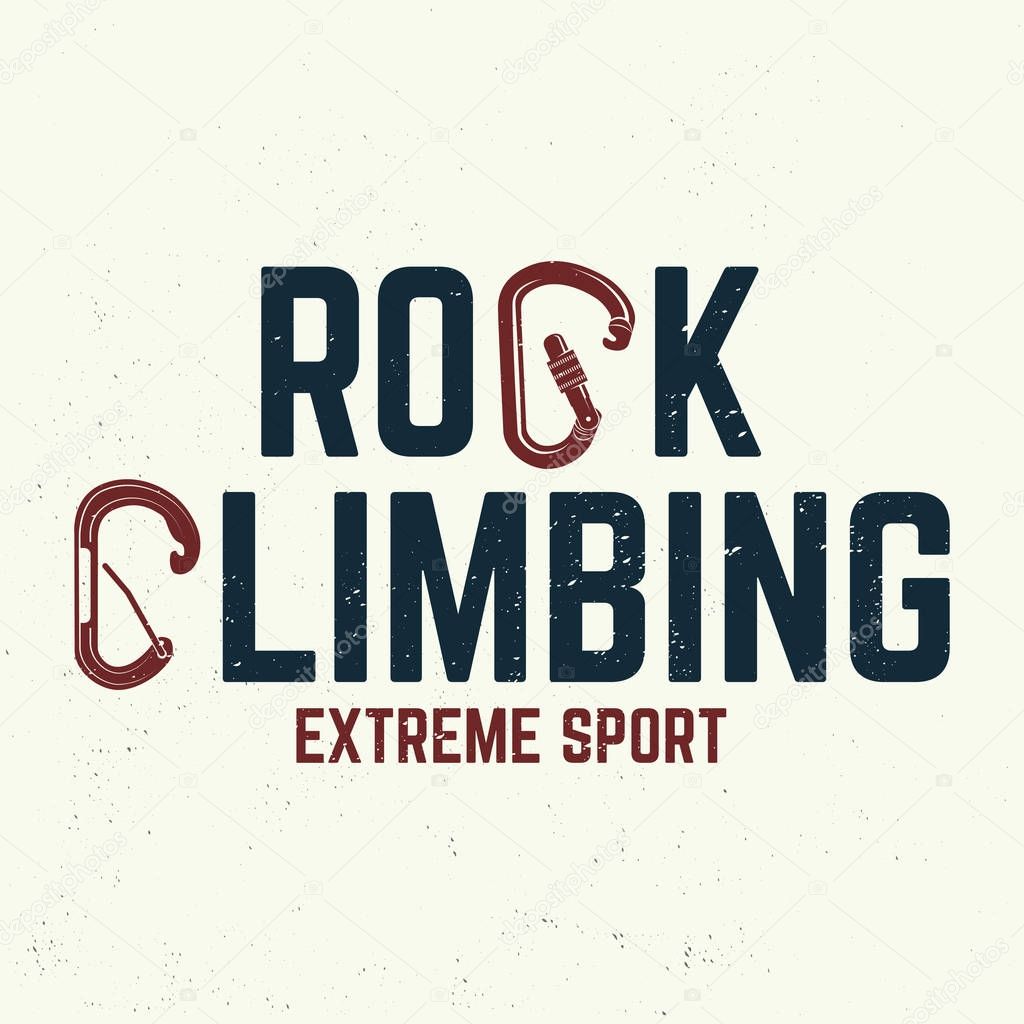 Rock Climbing club badge. Vector. Concept for shirt or logo, print, stamp or tee. Typography design with a straight gate locking carabiner for bolt and carabiner witn keylock nose. Extreme sport