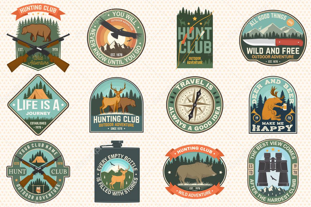 Set of outdoor adventure quotes and Hunting club patches. Vector Concept for shirt, logo, print, patch. Patch design with rknife, mountains, deer, flask, hunter, forest and mountains silhouette