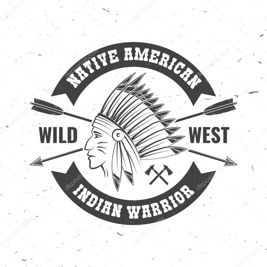 Native american indian warrior. Vector illustration. Concept for shirt, logo, print, stamp, tee with indian warrior. Vintage typography design with arrows and indian face silhouette.