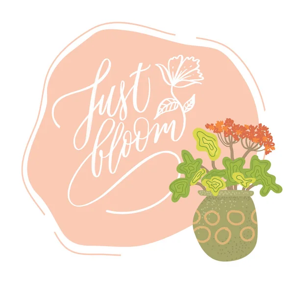 Just bloom - motivational, inspirational quote, hand-written text, lettering, vector illustration isolated on background. Просто Блум. — стоковый вектор