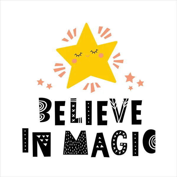 魔法を信じる-インスピレーションのフレーズと手描きのクリスマスタイポグラフィのポスター。Tシャツ、グリーティングカード、プリントアートや北欧スタイルの家の装飾。かわいい星. — ストックベクタ